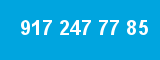 917 247 77 85 917 247 77 85